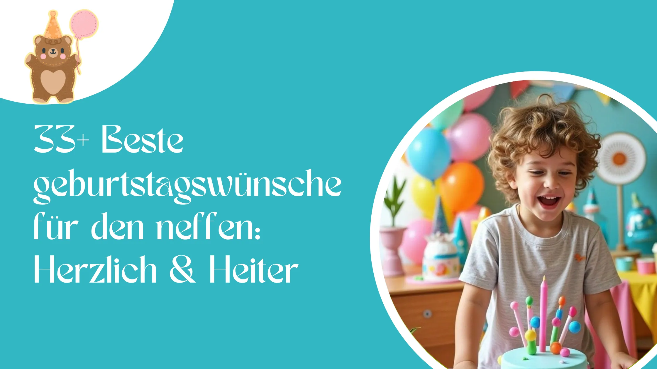 33+ Beste geburtstagswünsche für den neffen Herzlich & Heiter