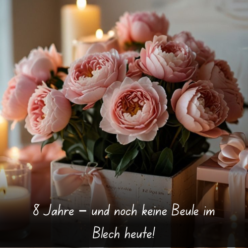 8 Jahre – und noch keine Beule im Blech heute!