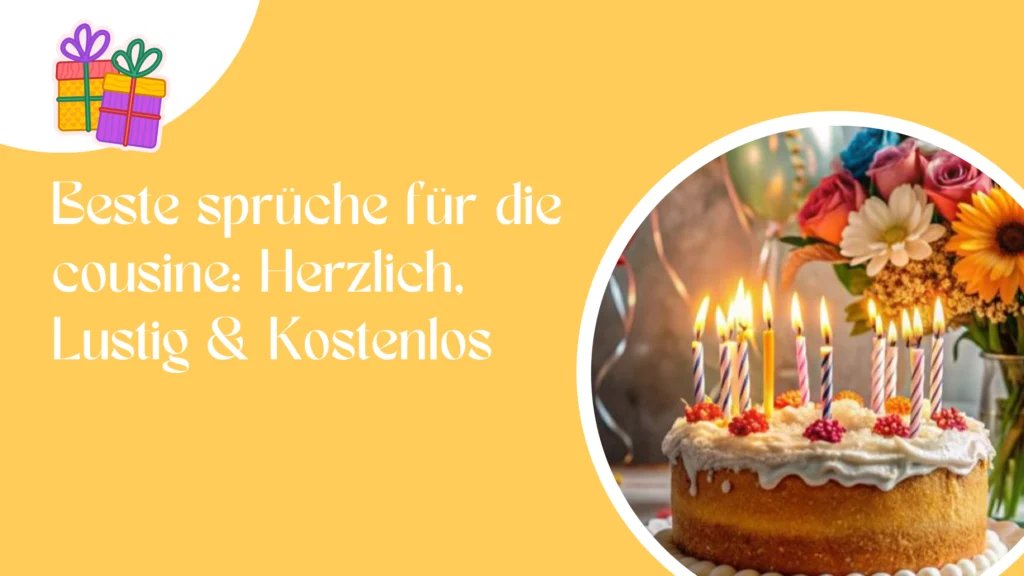 Beste sprüche für die cousine_ Herzlich, Lustig & Kostenlos