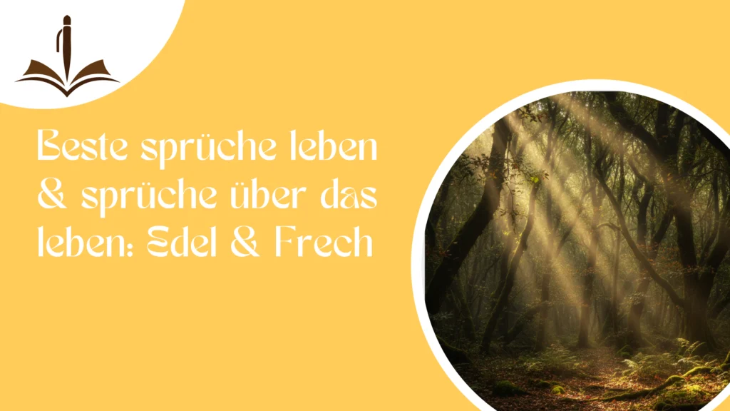 Beste sprüche leben & sprüche über das leben Edel & Frech