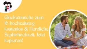 Glückwünsche zum 16 hochzeitstag kostenlos & Herzliche Saphirhochzeit Jetzt kopieren!