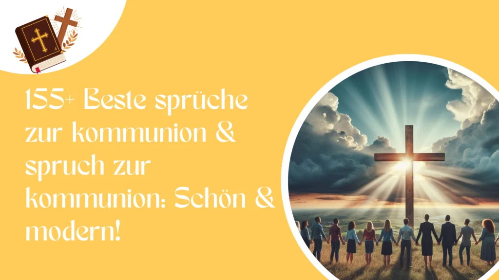 155+ Beste sprüche zur kommunion & spruch zur kommunion Schön & modern!