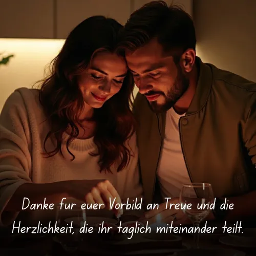 Danke für euer Vorbild an Treue und die Herzlichkeit, die ihr täglich miteinander teilt