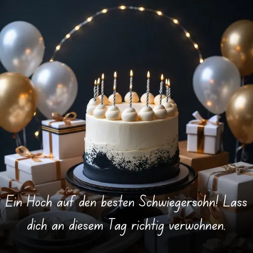 Ein Hoch auf den besten Schwiegersohn! Lass dich an diesem Tag richtig verwöhnen