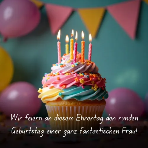 Wir feiern an diesem Ehrentag den runden Geburtstag einer ganz fantastischen Frau!