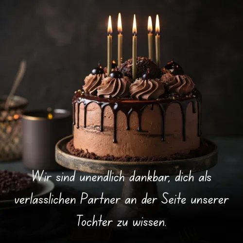 Wir sind unendlich dankbar, dich als verlässlichen Partner an der Seite unserer Tochter zu wissen